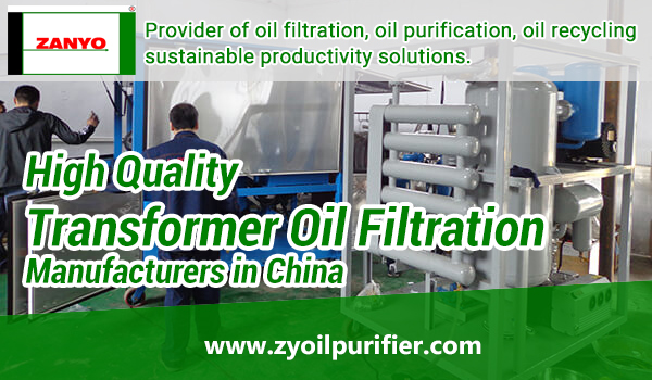 High-Quality-Transformer-Oil-Filtration-Manufacturers-in-China-ZANYO