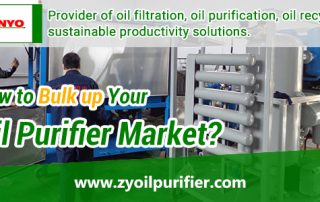 How-to-Bulk-up-Your-Oil-Purifier-Market-ZANYO