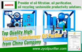 Top Quality High Vacuum Transformer Oil Purifier from China Company ZANYO