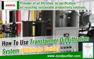 How-To-Use-Transformer-Oil-Filtration-System-(Ultimate-Guide)-ZANYO