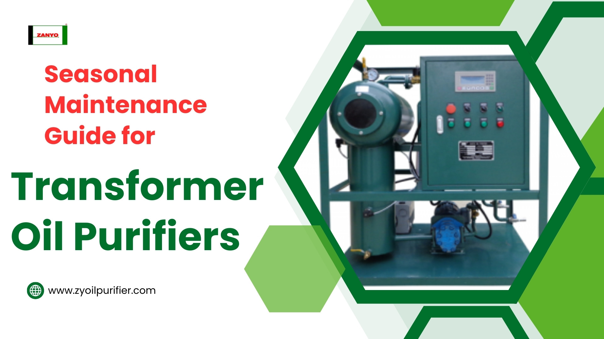 Seasonal Maintenance Guide for Transformer Oil Purifiers